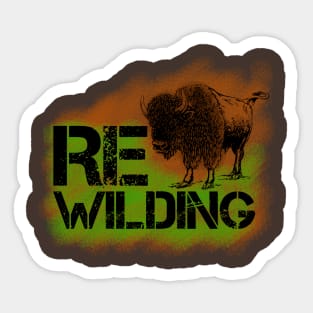 rewilding, renaturation and reforestation Sticker